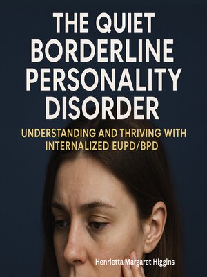 cover image of The Quiet Borderline Personality Disorder